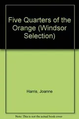 Cover of Five Quarters of the Orange