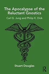 Cover of Apocalypse of the Reluctant Gnostics