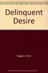 Cover of Delinquent Desire