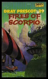 Cover of Fires of Scorpio (Dray Prescot # 29 )