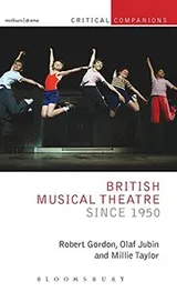Cover of British Musical Theatre Since 1950
