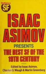 Cover of Isaac Asimov Presents the Best Science Fiction of the 19th Century