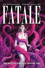 Cover of Fatale Deluxe Edition Volume 2