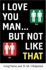 Cover of I love you, man-- but not like that