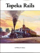 Cover of Topeka rails