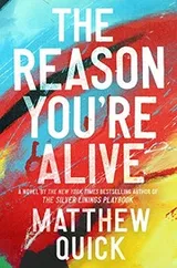 Cover of The reason you're alive