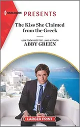 Cover of Kiss She Claimed from the Greek