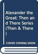 Cover of Alexander the Great
