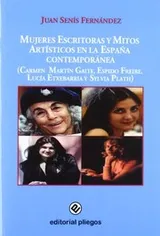 Cover of Mujeres escritoras y mitos artísticos en la España contemporánea