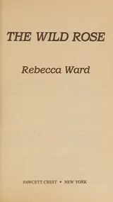 Cover of The wild rose