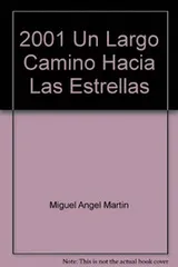 Cover of 2001, Un Largo Camino Hacia Las Estrellas