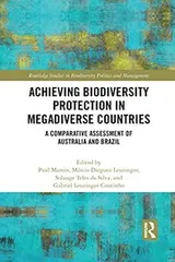Cover of Achieving Biodiversity Protection in Megadiverse Countries