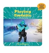 Cover of Playing Fortnite
