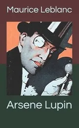 Cover of Arsene Lupin