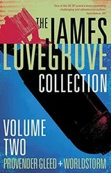 Cover of James Lovegrove Collection Vol. 2