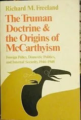 Cover of The Truman Doctrine and the origins of McCarthyism