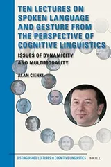 Cover of Ten Lectures on Spoken Language and Gesture from the Perspective of Cognitive Linguistics