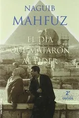 Cover of El Dia Que Mataron Al Lider