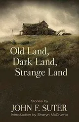 Cover of Old Land, Dark Land, Strange Land
