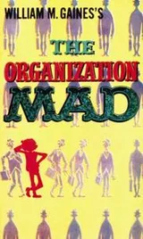 Cover of The Organization MAD