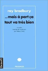 Cover of MAIS A PART CA TOUT VA TRES BIEN