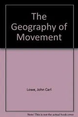 Cover of The Geography of Movement