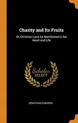 Cover of Charity and Its Fruits