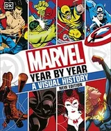Cover of Marvel Year by Year a Visual History New Edition