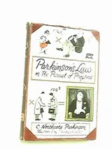 Cover of Parkinsons Law The Pursuit of Progress