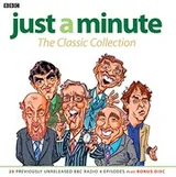 Cover of Just A Minute : The Classic Collection