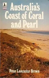 Cover of Australia's coast of coral and pearl