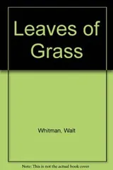 Cover of Leaves of Grass, a Textual Variorum of the Printed Poems, 1855-1856 Vol. I-III