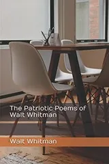Cover of Patriotic Poems of Walt Whitman