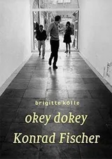 Cover of Konrad Fischer. okey dokey