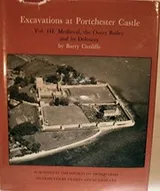 Cover of Excavations at Portchester Castle. Vol. III