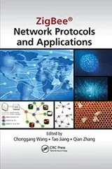 Cover of Zigbee Network Protocols and Applications