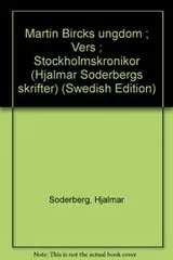 Cover of Martin Bircks ungdom ; Vers ; Stockholmskrönikor