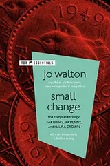 Cover of Small Change : The Complete Trilogy