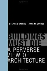 Cover of Buildings Must Die