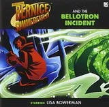 Cover of The Bellotron Incident (Professor Bernice Summerfield)