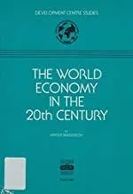 Cover of The world economy in the 20th century
