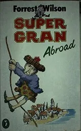 Cover of Super Gran abroad