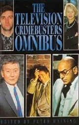 Cover of The Television Crimebusters Omnibus