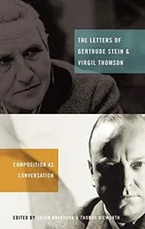 Cover of The letters of Gertrude Stein and Virgil Thomson