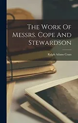 Cover of Work of Messrs. Cope and Stewardson