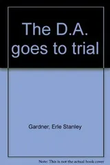 Cover of The D.A. goes to trial