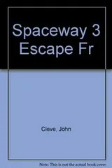 Cover of Spaceway 3 Escape Fr