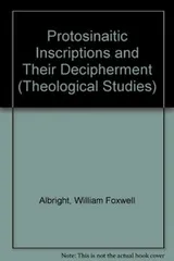 Cover of Protosinaitic Inscriptions and Their Decipherment