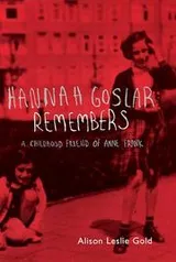 Cover of Hannah Goslar Remembers