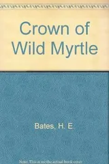 Cover of A crown of wild myrtle